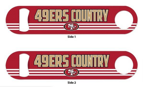 San Francisco 49ers Steel Double Sided Bottle Opener Slogan "49ers Country"
